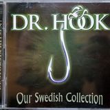 C - CMC - Dr Hook Our Swedish Collection - SE - 1999