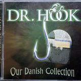 C - CMC RE - Dr Hook Our Danish Collection - DK - 1998